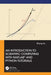 An Introduction to Scientific Computing with Matlab(r) and Python Tutorials by Sheng Xu