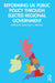 Reforming UK Public Policy Through Elected Regional Government by Malcolm J. Prowle