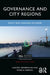 Governance and City Regions: Policy and Planning in Europe by Karsten Zimmermann