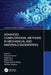 Advanced Computational Methods in Mechanical and Materials Engineering by Ashwani Kumar