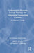 Compassion Focused Group Therapy for University Counseling Centers: A Clinician's Guide by Kara Cattani