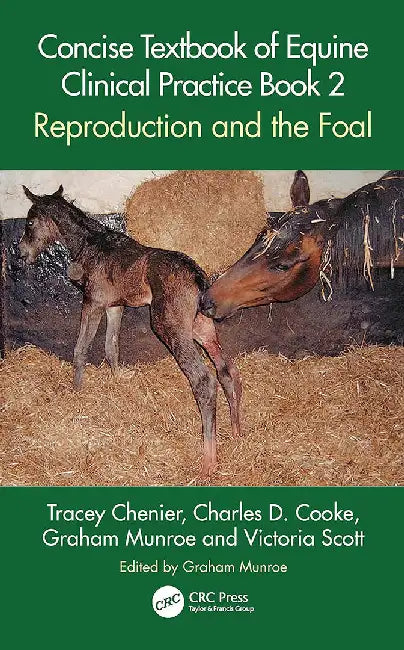 Concise Textbook of Equine Clinical Practice Book 2 by Chenier, Tracey
