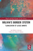 Bolivia's Border System: Globalization of Illegal Markets by José Blanes Jiménez