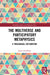 The Multiverse and Participatory Metaphysics: A Theological Exploration by Jamie Boulding