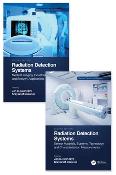 Radiation Detection Systems by Jan Iwanczyk