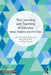 The Learning and Teaching of Calculus: Ideas, Insights and Activities by John Monaghan