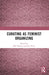 Curating as Feminist Organizing by Elke Krasny