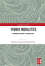 Hybrid Mobilities: Transgressive Spatialities by Nadine Cattan