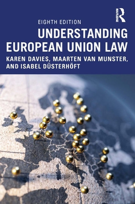 Understanding European Union Law by Davies, Karen