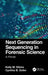 Next Generation Sequencing in Forensic Science: A Primer by Kelly M. Elkins