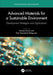 Advanced Materials for a Sustainable Environment: Development Strategies and Applications by Naveen Kumar