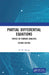 Partial Differential Equations: Topics in Fourier Analysis by M. W. Wong