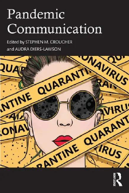 Pandemic Communication by Stephen M. Croucher