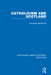 Catholicism and Scotland by Compton Mackenzie