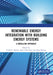 Renewable Energy Integration with Building Energy Systems: A Modelling Approach by V.S.K.V. Harish