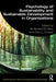 Psychology of Sustainability and Sustainable Development in Organizations by Annamaria Di Fabio