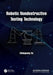 Robotic Nondestructive Testing Technology by Chunguang Xu