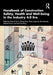 Handbook of Construction Safety, Health and Well-Being in the Industry 4.0 Era by Patrick Manu