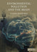 Environmental Pollution and the Brain by Sultan Meo