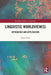 Linguistic Worldview(s): Approaches and Applications by Adam Glaz