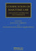 Codification of Maritime Law: Challenges, Possibilities and Experience by Zuza Peplowska-Dabrowska