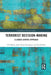Terrorist Decision-Making: A Leader-Centric Approach by Alex Mintz