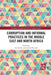 Corruption and Informal Practices in the Middle East and North Africa by Ina Kubbe