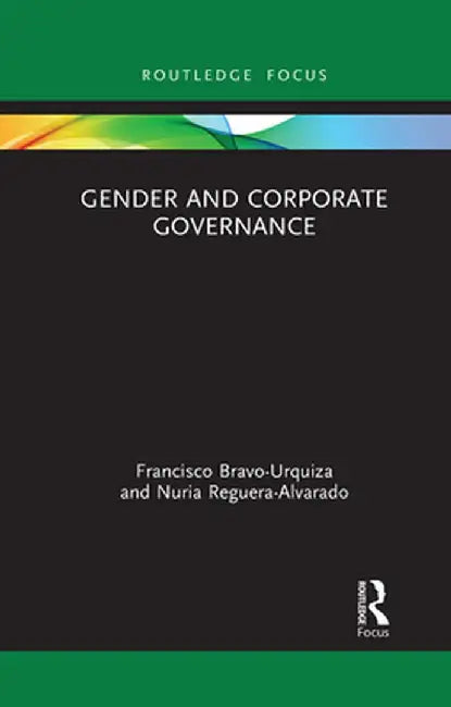 Gender and Corporate Governance by Francisco Bravo-Urquiza