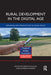 Rural Development in the Digital Age: Exploring Neo-Productivist EU Rural Policy by Martin Pelucha