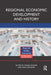 Regional Economic Development and History by Marijn Molema