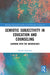Semiotic Subjectivity in Education and Counseling: Learning with the Unconscious by Inna R. Semetsky