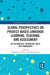 Global Perspectives on Project-Based Language Learning, Teaching, and Assessment: Key Approaches, Technology Tools, and Frameworks by Gulbahar Beckett