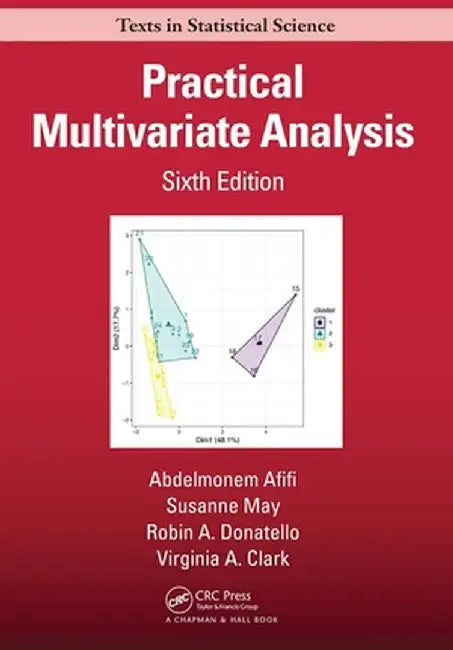 Practical Multivariate Analysis by Abdelmonem Afifi