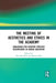 The Meeting of Aesthetics and Ethics in the Academy: Challenges for Creative Practice Researchers in Higher Education by Kate MacNeill