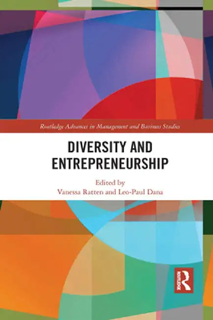 Diversity and Entrepreneurship by Vanessa Ratten