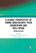 A Global Perspective of Young Adolescents' Peer Aggression and Well-Being: Beyond Bullying by Grace Skrzypiec