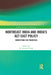 Northeast India and India's ACT East Policy: Identifying the Priorities by M. Amarjeet Singh
