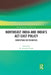 Northeast India and India's ACT East Policy: Identifying the Priorities by M. Amarjeet Singh