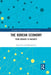 The Korean Economy: From Growth to Maturity by You-il Lee
