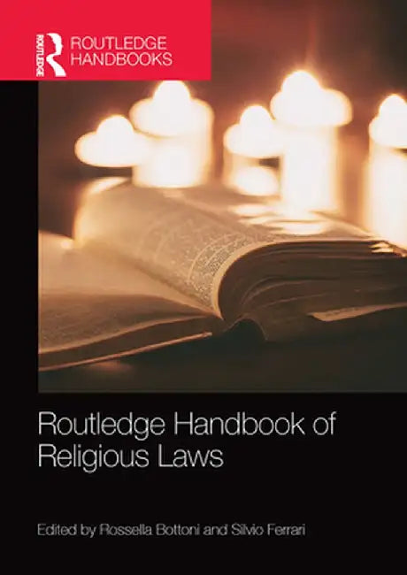 Routledge Handbook of Religious Laws by Silvio Ferrari