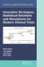 Innovative Strategies, Statistical Solutions and Simulations for Modern Clinical Trials by Mark Chang