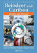 Reindeer and Caribou: Health and Disease by Morten Tryland