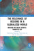 The Relevance of Regions in a Globalized World: Bridging the Social Sciences-Humanities Gap by Galia Press-Barnathan