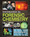 Introduction to Forensic Chemistry by Kelly M. Elkins