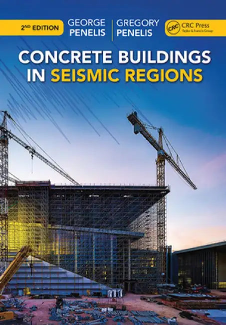 Concrete Buildings in Seismic Regions by George Penelis