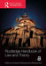Routledge Handbook of Law and Theory by Philippopoulos-Mihalopoul