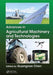 Advances in Agricultural Machinery and Technologies by Guangnan Chen