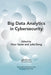 Big Data Analytics in Cybersecurity by Onur Savas