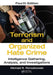 Terrorism and Organized Hate Crime: Intelligence Gathering, Analysis and Investigations, Fourth Edition by Michael R. Ronczkowski