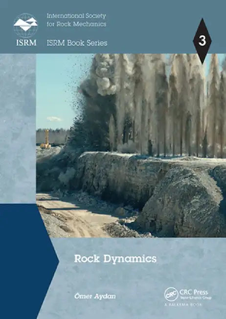 Rock Dynamics by Omer Aydan